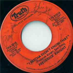 Frederick Knight - I Betcha Didn't Know That FLAC
