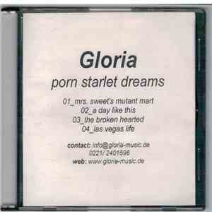 Gloria  - Porn Starlet Dreams FLAC