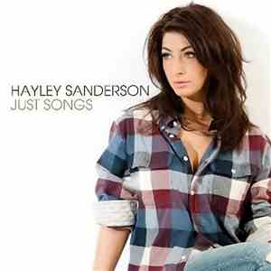 Hayley Sanderson - Just Songs FLAC