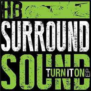 HB Surround Sound - Turn It On FLAC