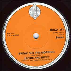 Jackie And Nicky - Break Out The Morning FLAC