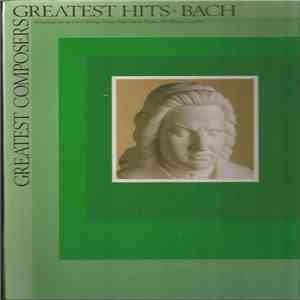 Johann Sebastian Bach - Greatest Hits FLAC