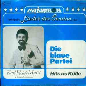 Karl-Heinz Marx - Die Blaue Partei FLAC