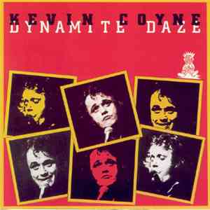 Kevin Coyne - Dynamite Daze FLAC