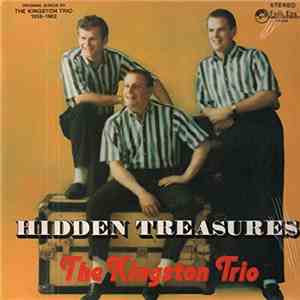 Kingston Trio - Hidden Treasures FLAC