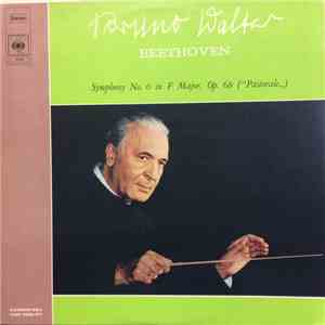 Ludwig van Beethoven, Bruno Walter, Columbia Symphony Orchestra - Sinfonia N° 6 In Fa Maggiore Op. 68 FLAC