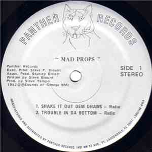 Mad Props - Shake It Out Dem Draws FLAC