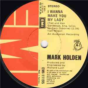 Mark Holden - I Wanna Make You My Lady FLAC