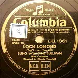 Maxine Sullivan With Orchestra Directed By Claude Thornhill - Loch Lomond / Black Eyes FLAC