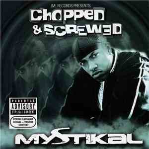 Mystikal - Jive Records Presents: Chopped & Screwed FLAC