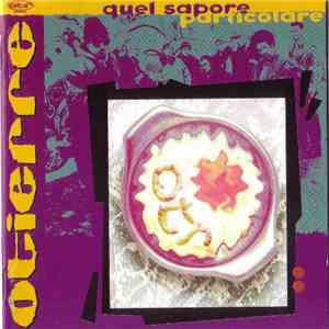 Otierre - Quel Sapore Particolare FLAC