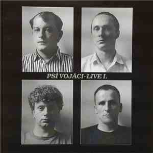 Psí Vojáci - Live I. FLAC