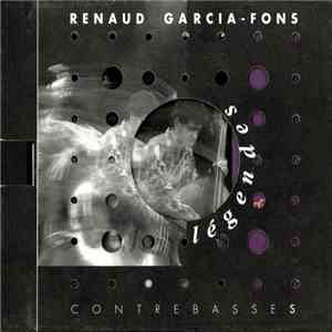 Renaud Garcia-Fons - Légendes FLAC