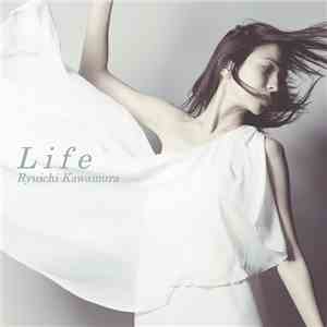 Ryuichi Kawamura - Life FLAC