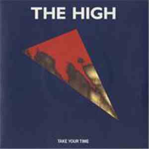 The High - Take Your Time FLAC