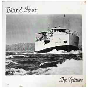 The Natives  - Island Fever FLAC