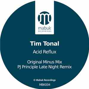 Tim Tonal - Acid Reflux FLAC