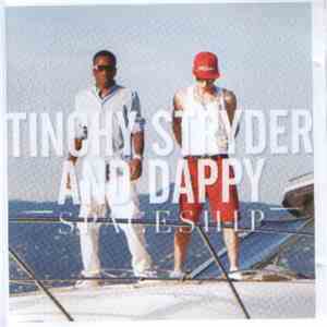 Tinchy Stryder And Dappy - Spaceship FLAC
