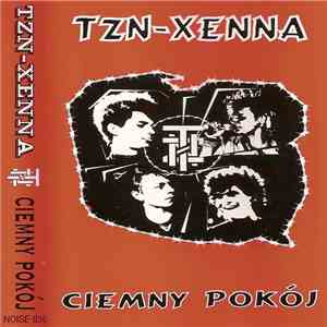 TZN-Xenna - Ciemny Pokój FLAC