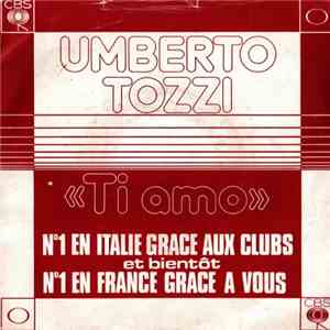 Umberto Tozzi - Ti Amo FLAC