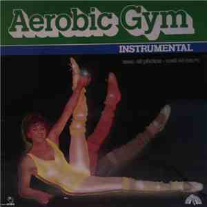 Various - Aerobic Gym Instrumental FLAC