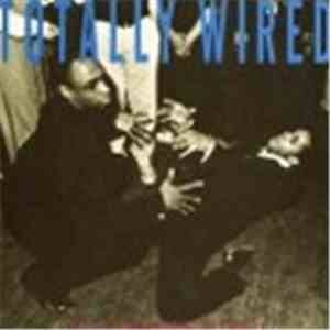 Various - Totally Wired FLAC