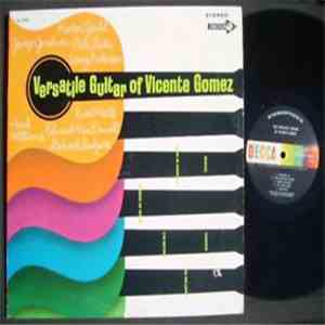 Vicente Gomez - The Versatile Guitar of Vicente Gomez FLAC