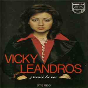 Vicky Leandros - J'aime La Vie FLAC