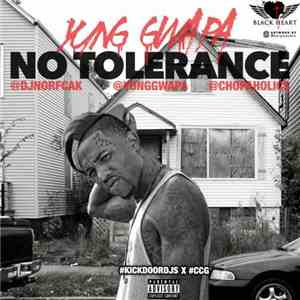 Yung Gwapa - No Tolerance FLAC