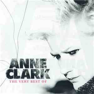 Anne Clark - The Very Best Of FLAC