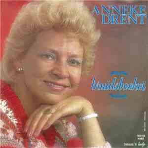 Anneke Drent - Bruidsboeket / Zomaar 'N Liedje FLAC