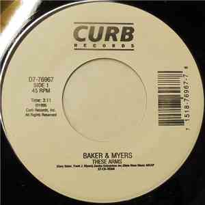 Baker & Myers - These Arms FLAC