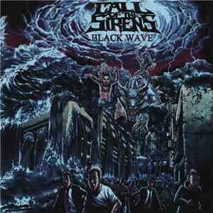Call Of The Sirens - Black Wave FLAC