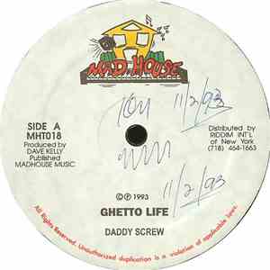 Daddy Screw - Ghetto Life FLAC