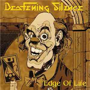 Deafening Silence - Edge Of Life FLAC