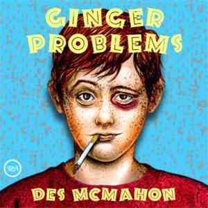 Des McMahon - Ginger Problems FLAC