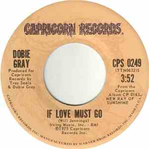 Dobie Gray - If Love Must Go FLAC
