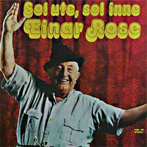 Einar Rose - Sol Ute, Sol Inne FLAC