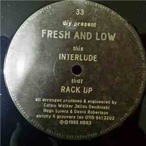 Fresh And Low - Rack Up / Interlude FLAC
