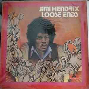 Jimi Hendrix - Loose Ends FLAC