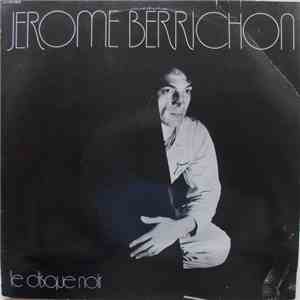 Jérôme Berrichon - Le Disque Noir FLAC