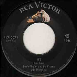 Leslie Baxter And His Chorus And Orchestra - Jet / Struttin' With Clayton FLAC