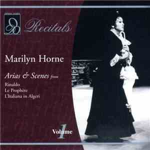 Marilyn Horne - Arias & Scenes From Rinaldo, Le Prophète, L'Italiana In Algeri FLAC