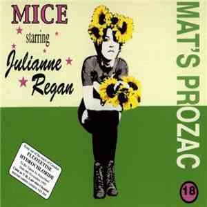 Mice Starring Julianne Regan - Mat's Prozac FLAC