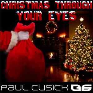 Paul Cusick - Christmas Through Your Eyes FLAC