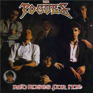 Pogues, The - Red Roses For Me FLAC