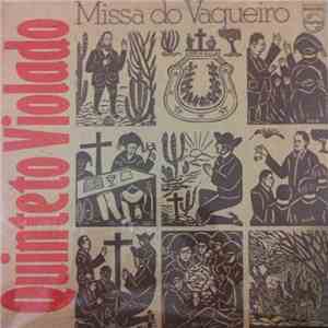 Quinteto Violado - Missa Do Vaqueiro FLAC