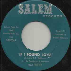 Ray Pettis - If I Found Love FLAC