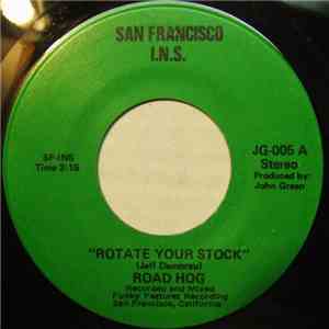 Road Hog  - Rotate Your Stock / Wild Night FLAC