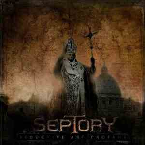 Septory - Seductive Art Profane FLAC